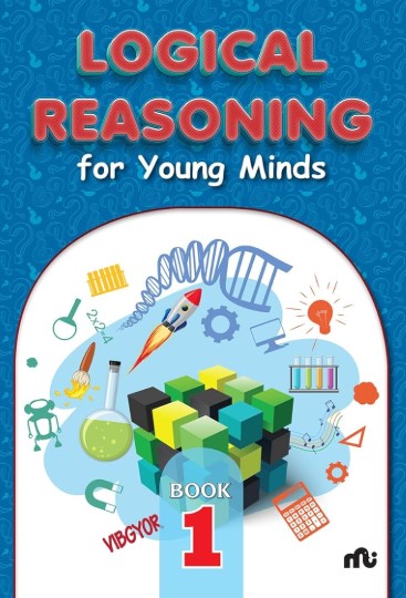 Logical Reasoning For Young Minds Level 1